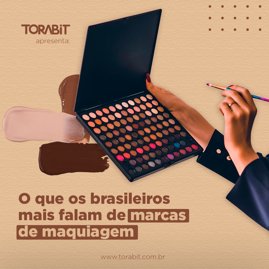 Maquiagem: o que os internautas falam das marcas
