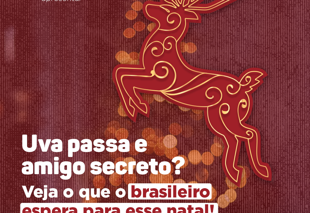 Torabit | Uva passa e amigo secreto? Veja o que o brasileiro espera para  esse Natal!
