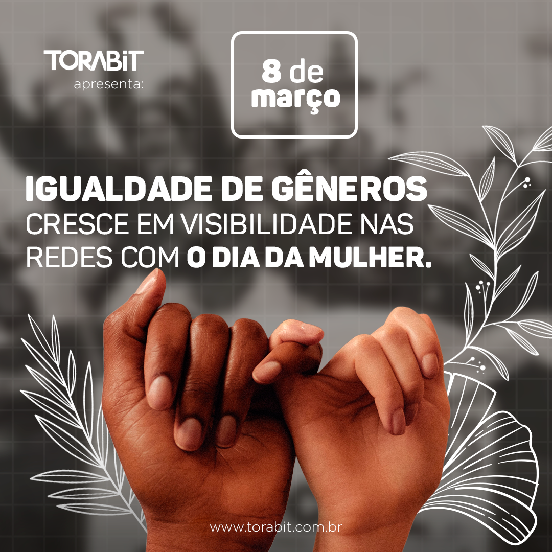 Igualdade de gêneros cresce em visibilidade com o Dia Internacional da Mulher