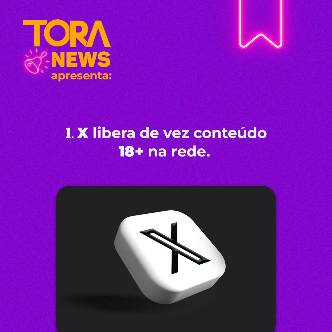 ToraNews: X oficializa o conteúdo adulto na plataforma
